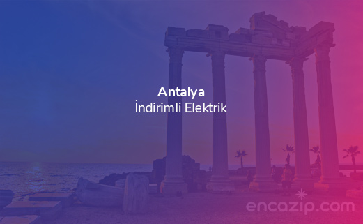 İndirimli Elektrik Antalya
